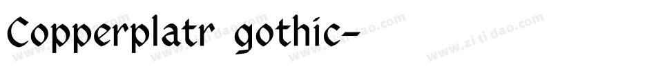 Copperplatr gothic字体转换